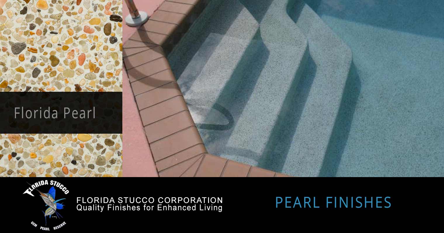 Pearl Finishes, Pool Finishes